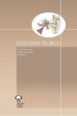 Sluchová trubice Sluchová trubice