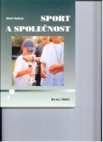Sport a společnost Sport a společnost