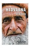 Hedvábná stezka Hedvábná stezka