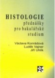 Histologie přednášky pro bakalářské studium Histologie přednášky pro bakalářské studium