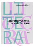 Literární výchova ve volném čase Literární výchova ve volném čase