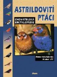 Astrildovití ptáci Astrildovití ptáci