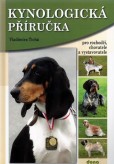 Kynologická příručka Kynologická příručka