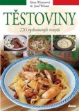 Těstoviny - 270 vyzkoušených receptů Těstoviny - 270 vyzkoušených receptů