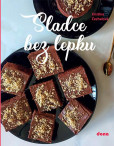 Sladce bez lepku Sladce bez lepku