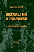 Sežrali ho v Polynésii Sežrali ho v Polynésii
