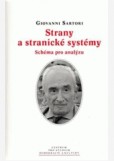 Strany a stranické systémy Strany a stranické systémy