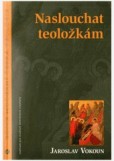 Naslouchat teoložkám Naslouchat teoložkám
