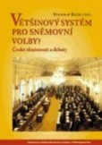 Většinový systém pro sněmovní volby? Většinový systém pro sněmovní volby?