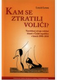 Kam se ztratili voliči? Kam se ztratili voliči?