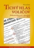 Tichý hlas voličov Tichý hlas voličov