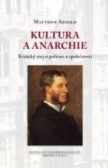 Kultura a anarchie Kultura a anarchie