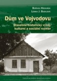Dům ve Vojvodovu Dům ve Vojvodovu