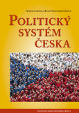 Politický systém Česka Politický systém Česka