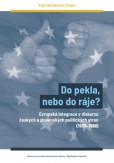 Do pekla, nebo do ráje? Do pekla, nebo do ráje?