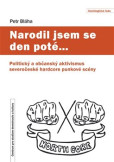 Narodil jsem se den poté Narodil jsem se den poté