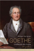 Goethe: Umělecké dílo života Goethe: Umělecké dílo života