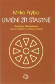 Umění žít šťastně Umění žít šťastně