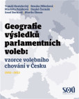 Geografie výsledků parlamentních voleb Geografie výsledků parlamentních voleb