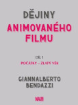 Dějiny animovaného filmu - Díl 1 Dějiny animovaného filmu - Díl 1