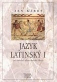 Jazyk Latinský 1 Jazyk Latinský 1