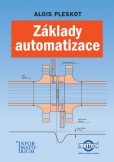 Základy automatizace Základy automatizace
