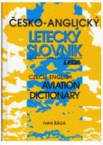 Česko-anglický letecký slovník Česko-anglický letecký slovník