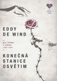 Konečná stanice Osvětim - Můj příběh z tábora 1943-1945 Konečná stanice Osvětim - Můj příběh z tábora 1943-1945