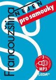 Francouzština (nejen) pro samouky Francouzština (nejen) pro samouky