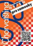 Chorvatština nejen pro samouky (1x Audio na CD, 2x kniha)