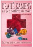 Drahé kameny na jednotlivé nemoci Drahé kameny na jednotlivé nemoci