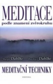 Meditace podle znamení zvěrokruhu Meditace podle znamení zvěrokruhu