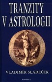Tranzity v astrologii Tranzity v astrologii