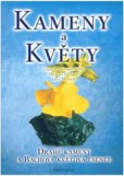 Kameny a květy Kameny a květy