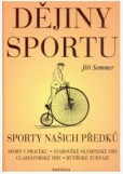 Dějiny sportu Dějiny sportu