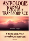 Astrologie, karma a transformace Astrologie, karma a transformace