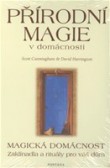 Přirodní magie v domácnosti Přirodní magie v domácnosti
