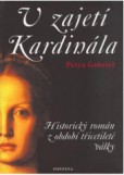 V zajetí Kardinála V zajetí Kardinála