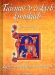 Tajemné v českých kronikách Tajemné v českých kronikách