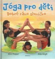 Jóga pro děti Jóga pro děti