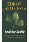 Zdraví jako cesta Zdraví jako cesta
