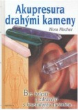 Akupresura drahými kameny Akupresura drahými kameny