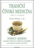 Tradiční čínská medicína - rady a recepty Tradiční čínská medicína - rady a recepty