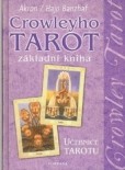 Crowleyho tarot základní kniha Crowleyho tarot základní kniha