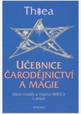 Učebnice čarodějnictví a magie Učebnice čarodějnictví a magie