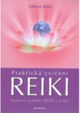 Praktická cvičení Reiki Praktická cvičení Reiki