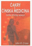 Čakry & Čínská medicína Čakry & Čínská medicína