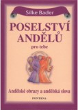 Poselství andělů pro tebe Poselství andělů pro tebe