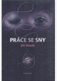 Práce se sny Práce se sny