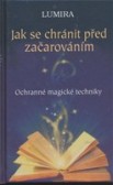 Jak se chránit před začarováním Jak se chránit před začarováním